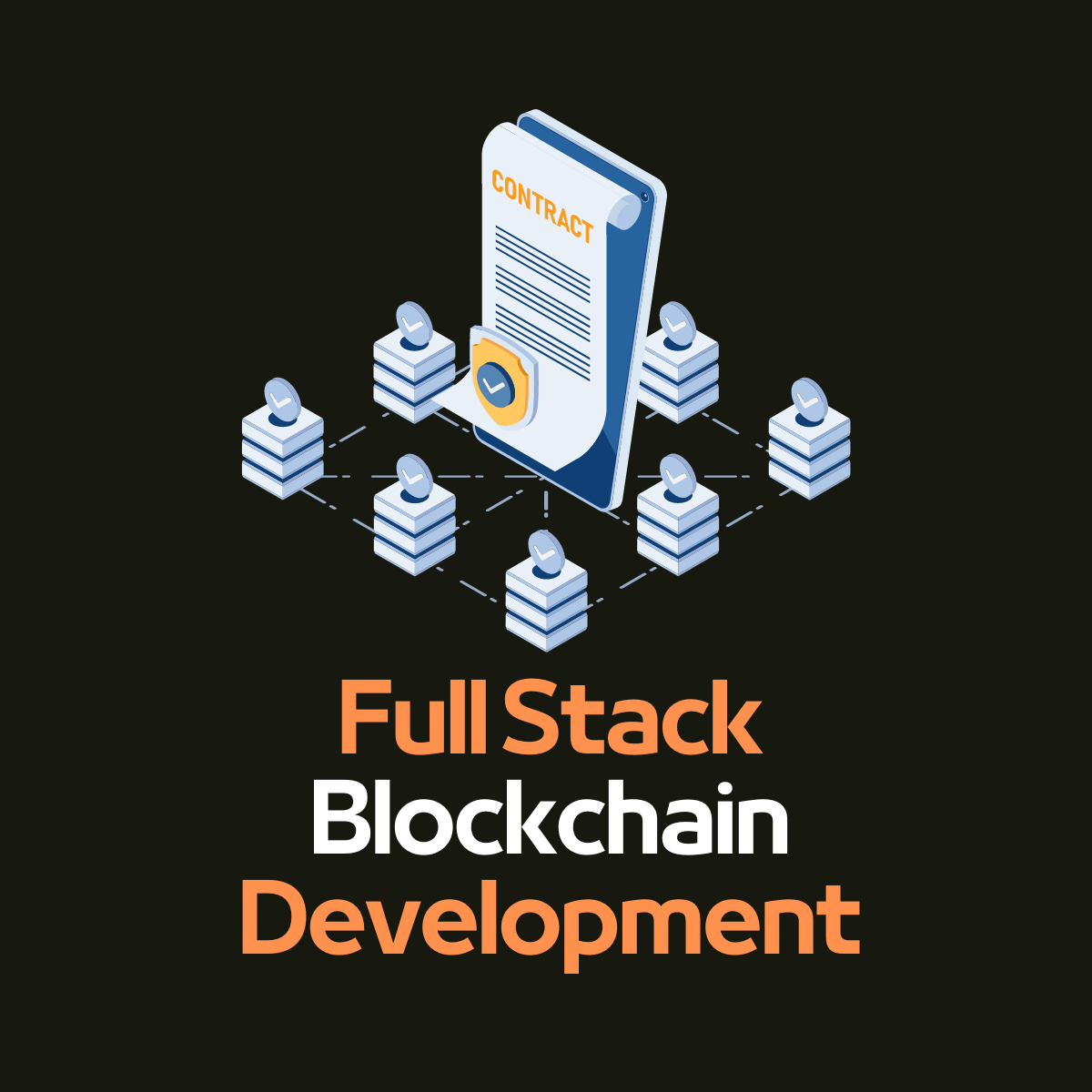 full stack blockchain development