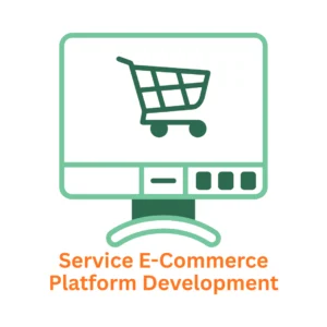Service E-commerce Platform Development Company: Transforming Your Vision into Reality