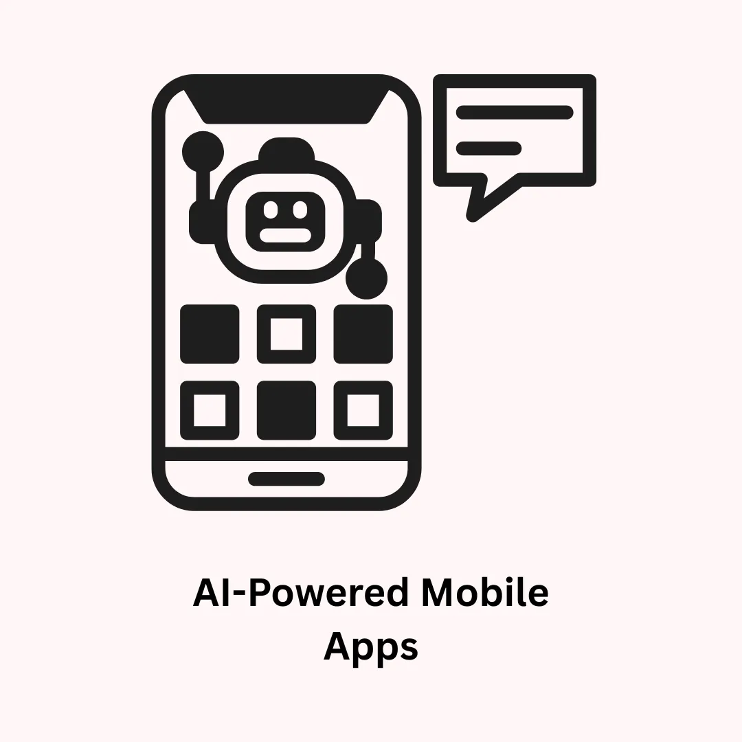AI-Powered Mobile Apps: Transforming Vision into Intelligent Reality