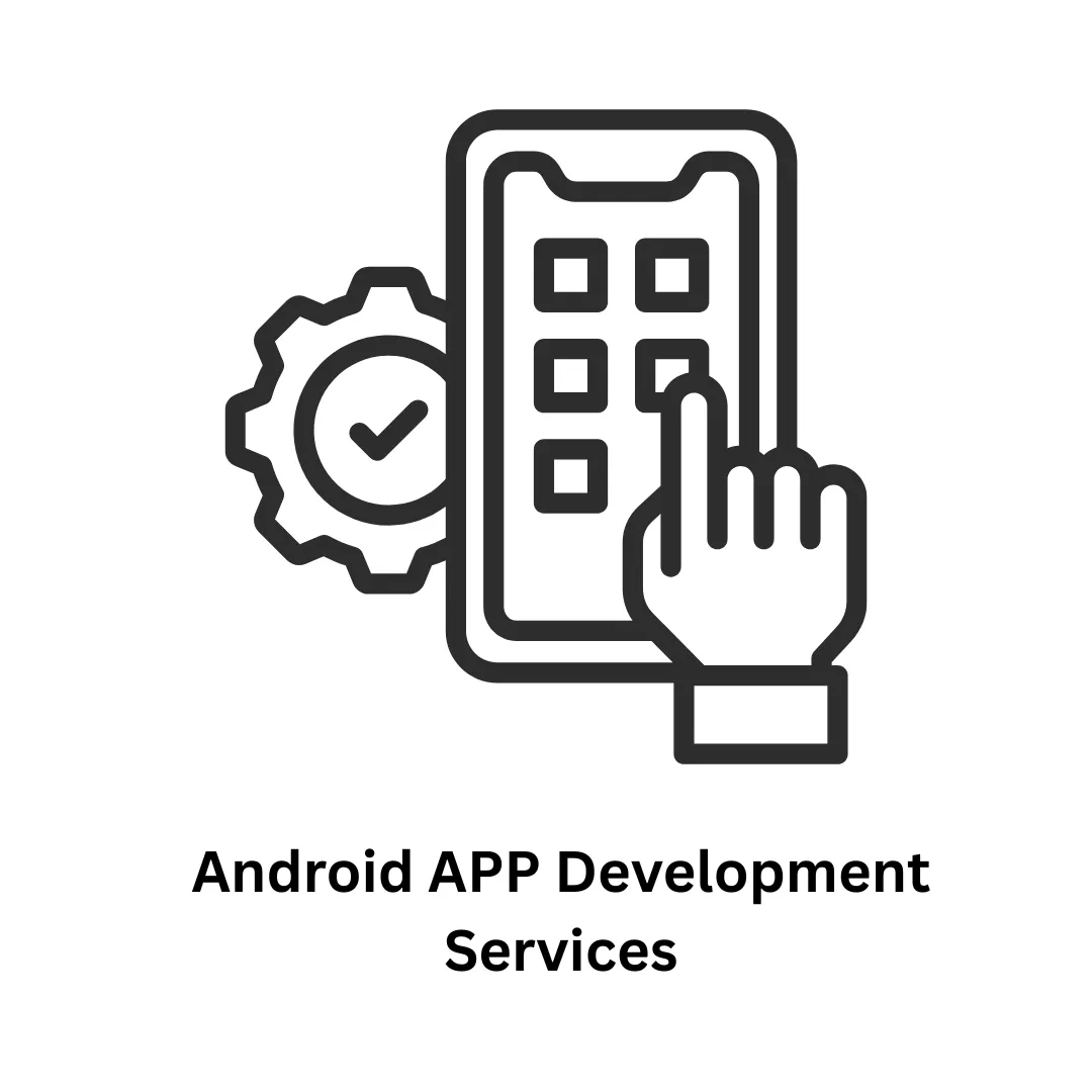 Android App Development Services