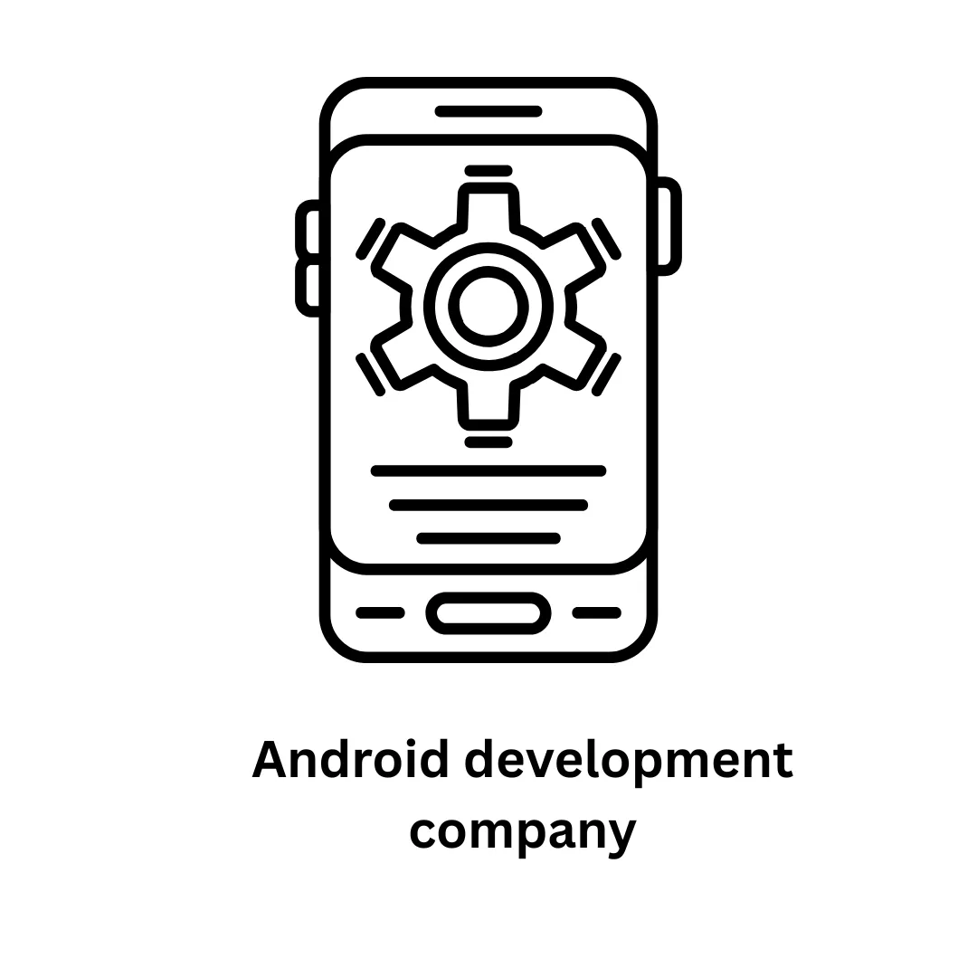 Your Trusted Android Development Company & IT Partner