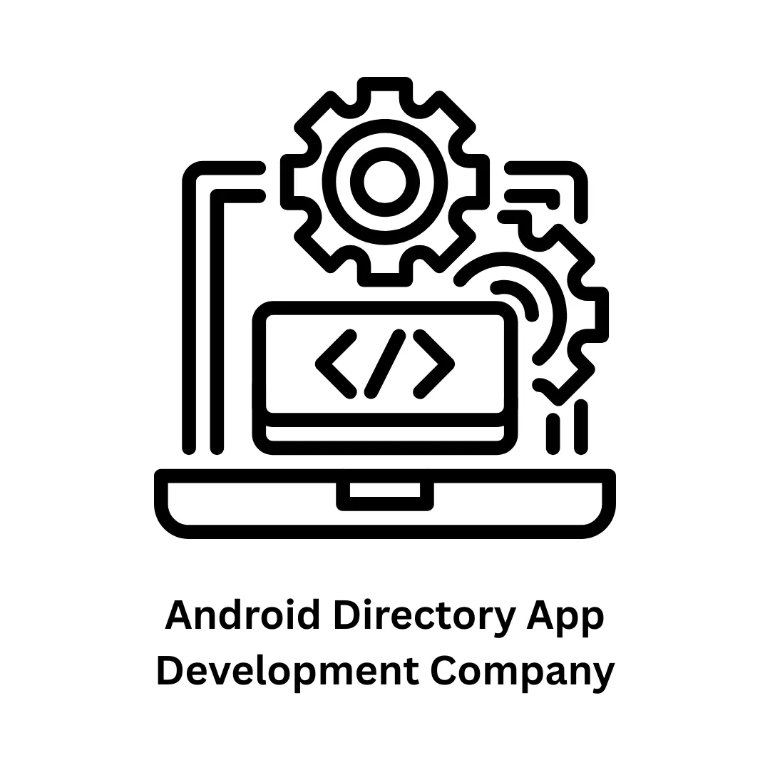 Your Trusted Android Directory App Development Company
