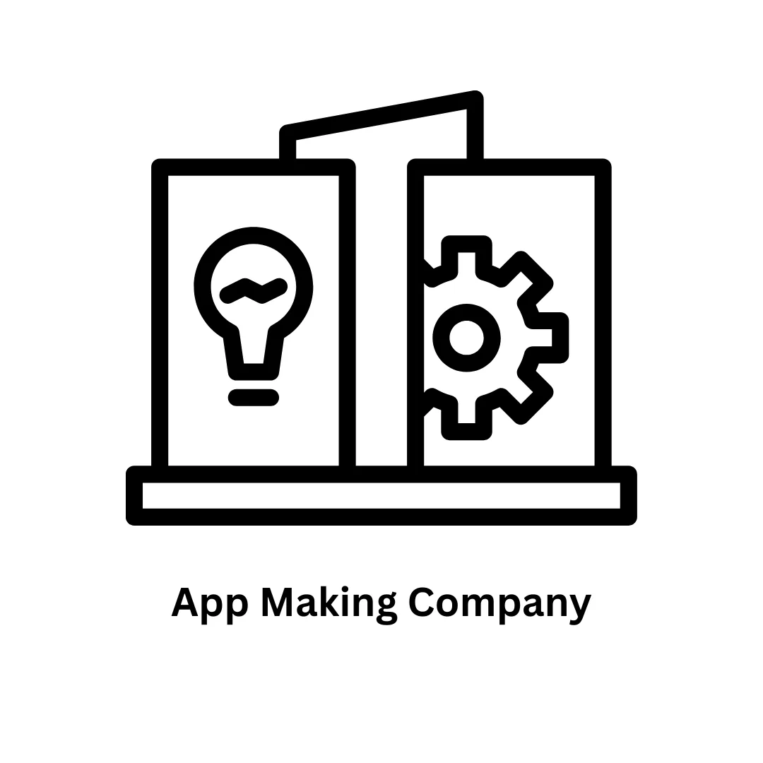 Your Trusted App Making Company & Software Development Partner