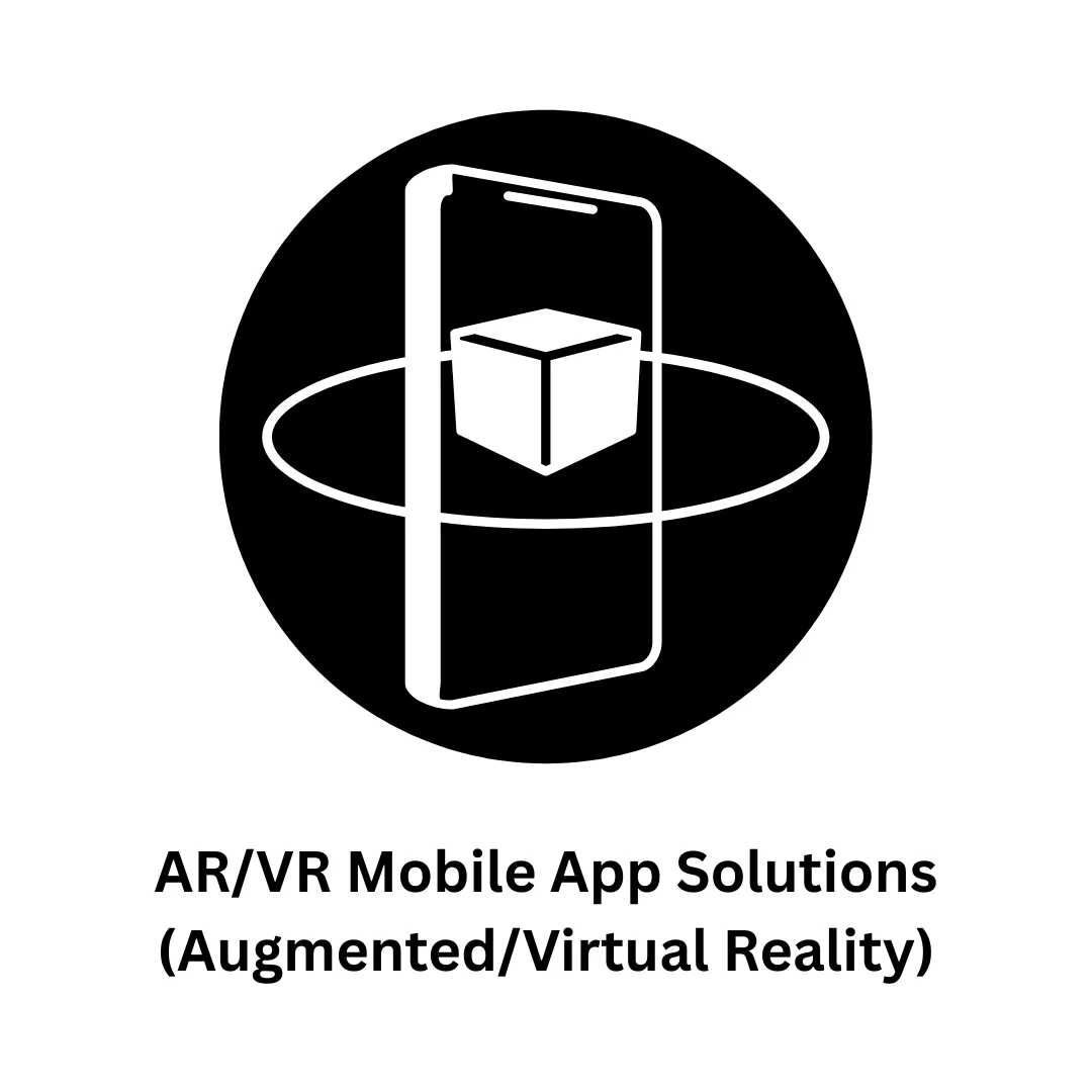 AR/VR Mobile App Solutions: Transforming Reality