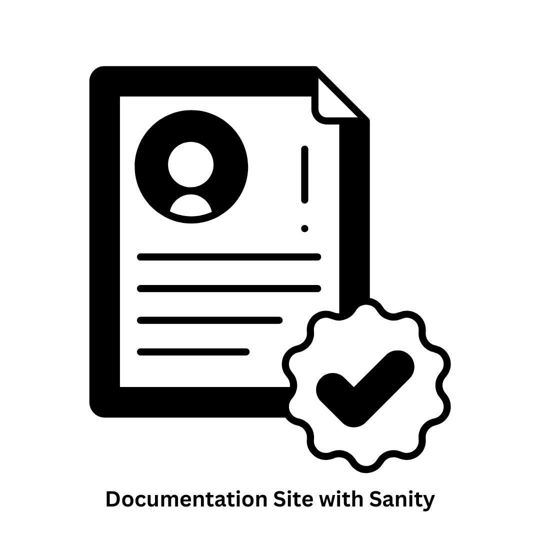 Custom CMS Solutions & Documentation Site with Sanity