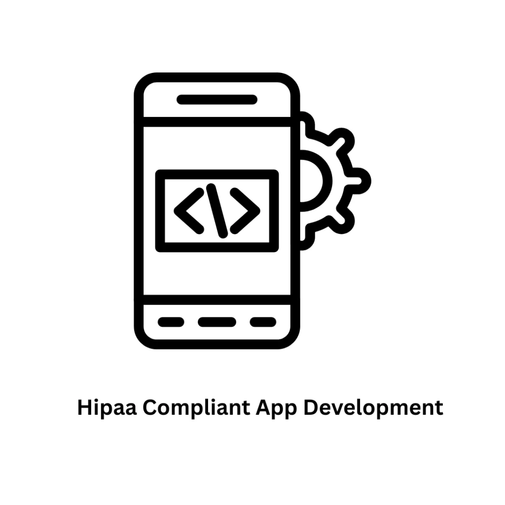 HIPAA Compliant App Development Services