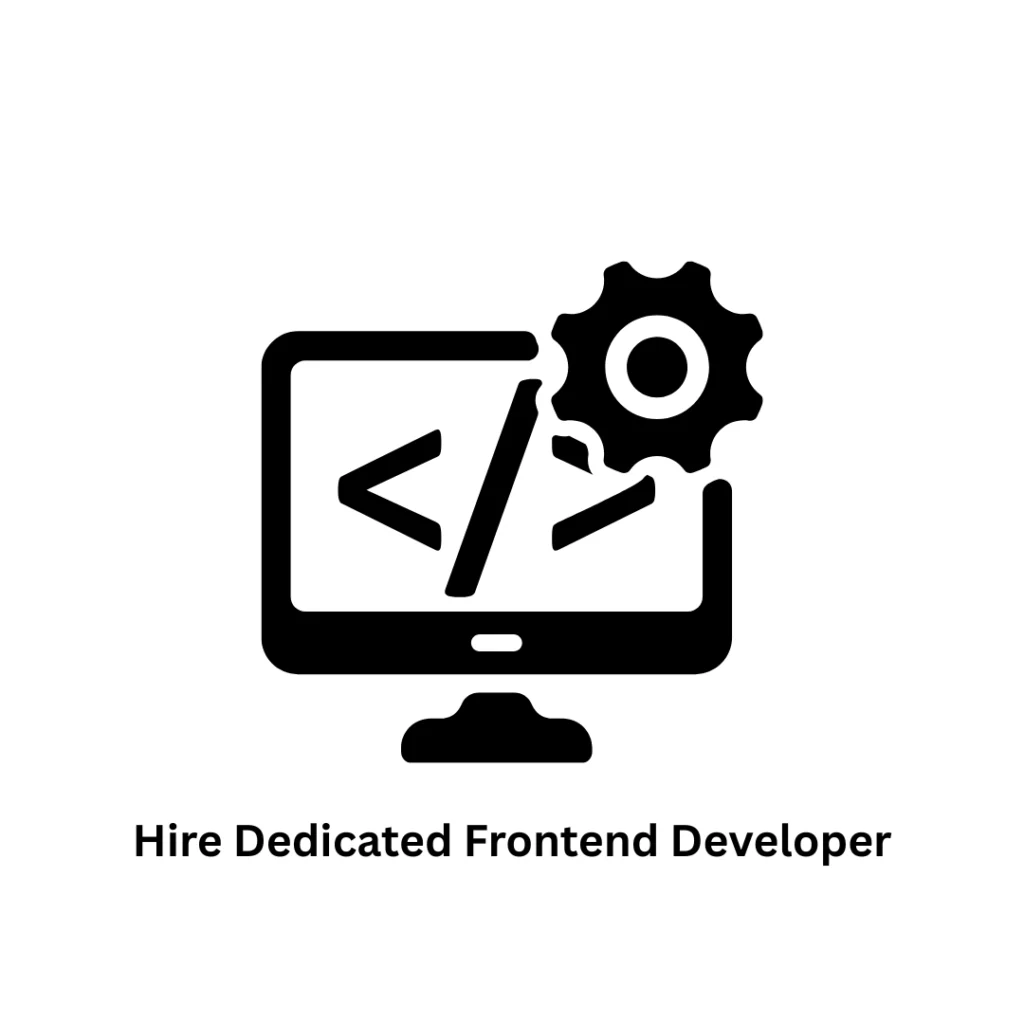 Hire Dedicated Frontend Developers for Scalable Digital Solutions