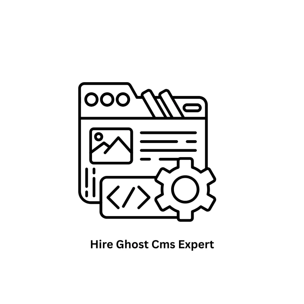 Hire Ghost CMS Expert | Custom Web & CMS Development