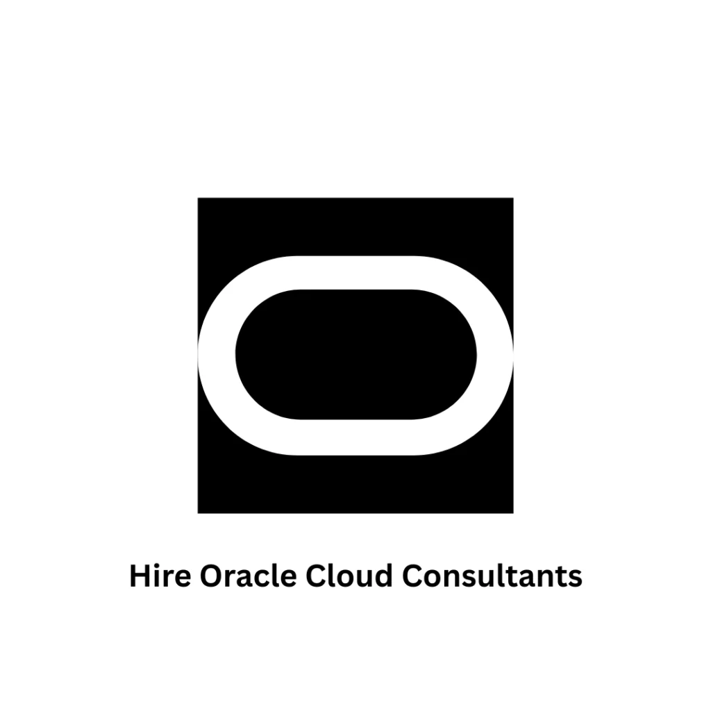 Hire Oracle Cloud Consultants