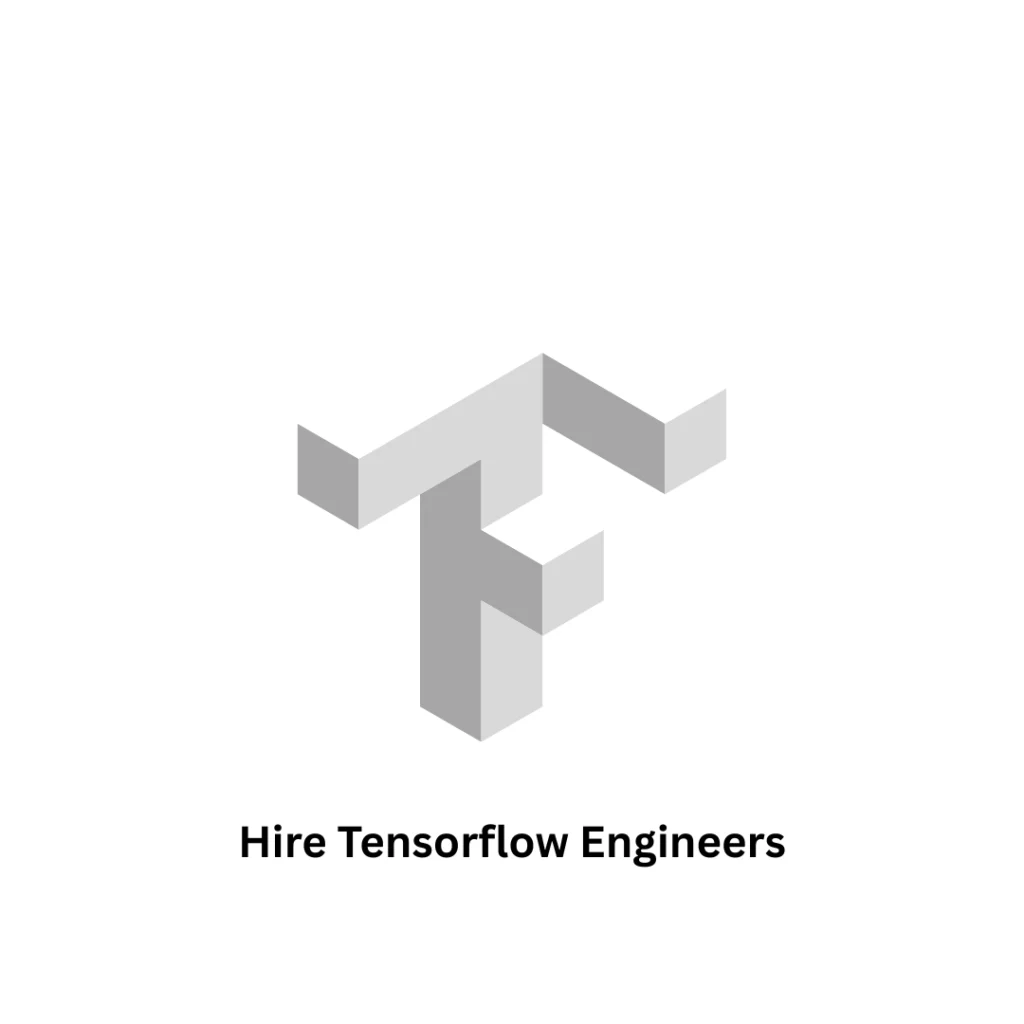 Hire TensorFlow Engineers | Expert AI Development
