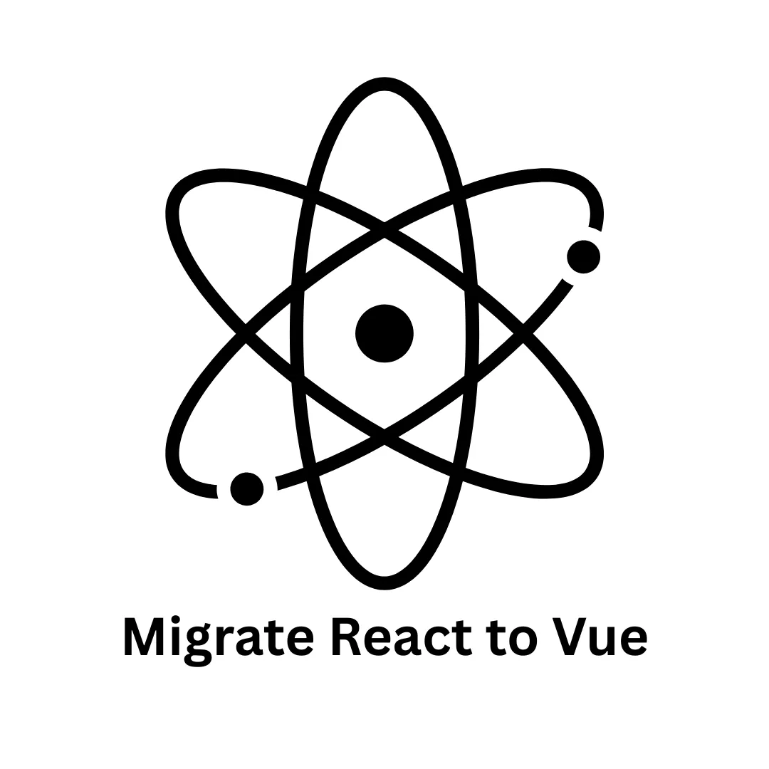 Migrate React to Vue: Seamless Front-End Transformation with Associative
