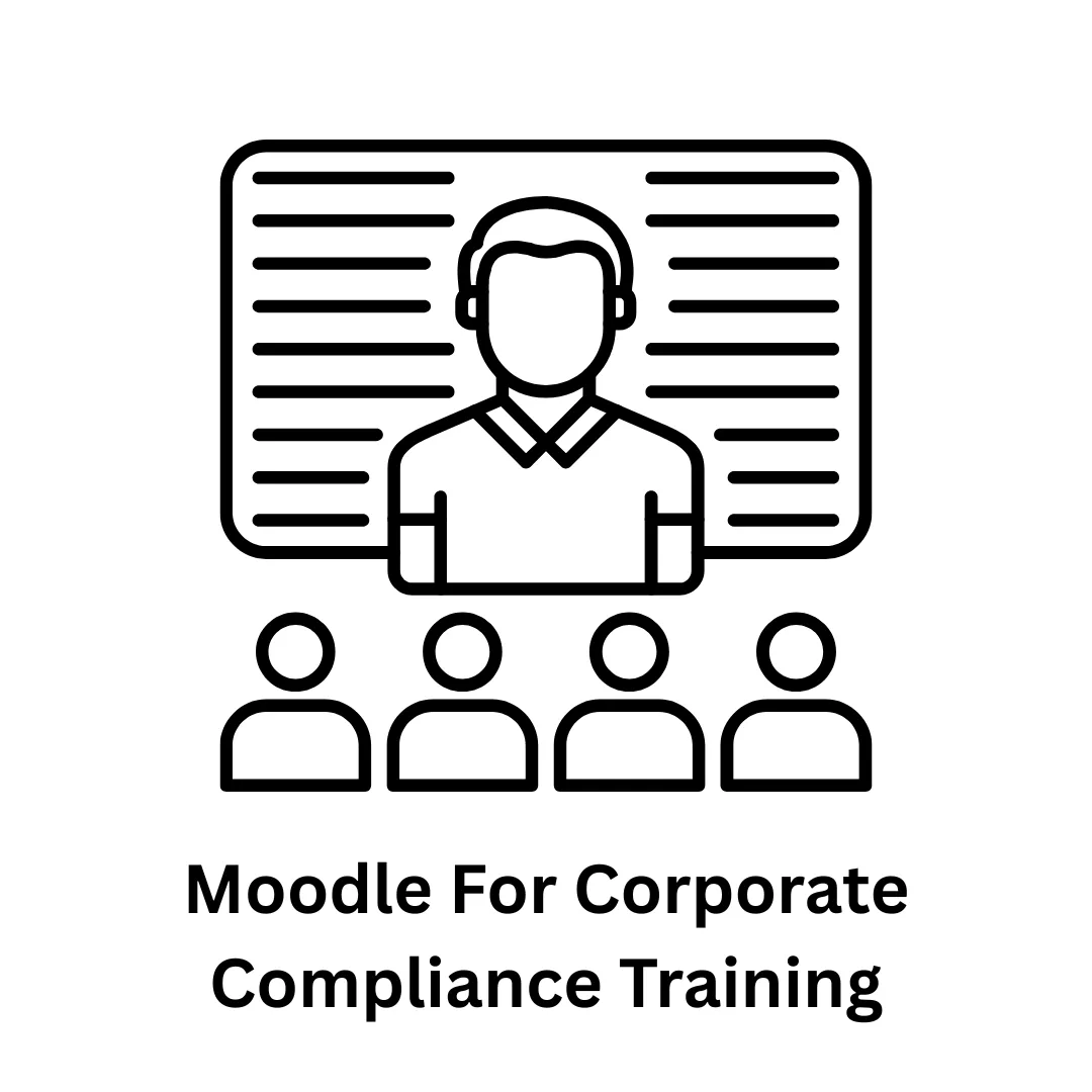 Moodle for Corporate Compliance Training