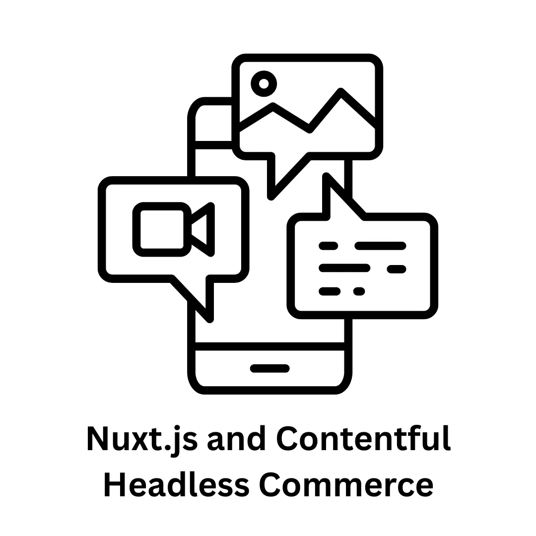 Nuxt.js and Contentful Headless Commerce