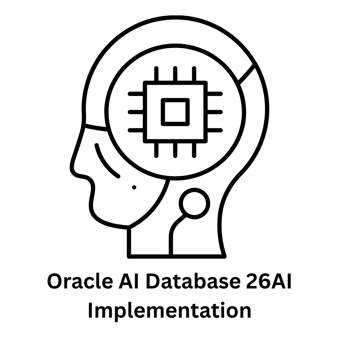 Oracle AI Database 26ai Implementation