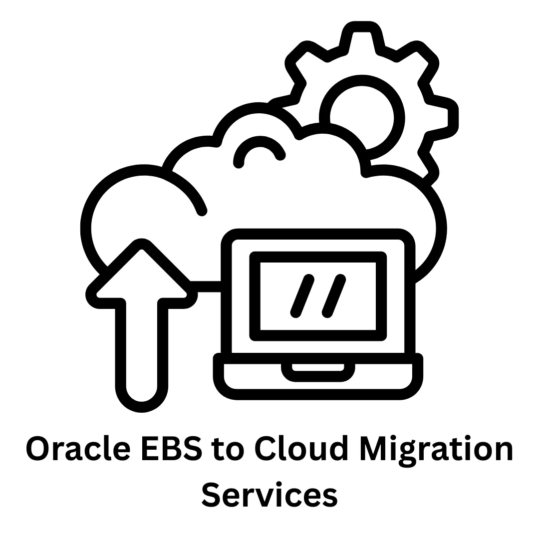 Expert Oracle EBS to Cloud Migration Services