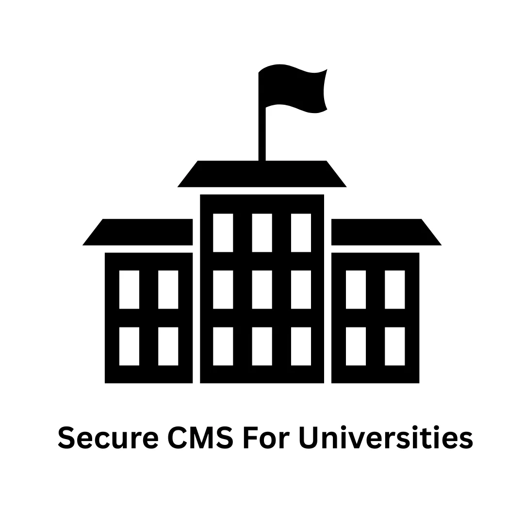 Secure CMS for Universities: Building Scalable, Private, and Compliant Digital Ecosystems