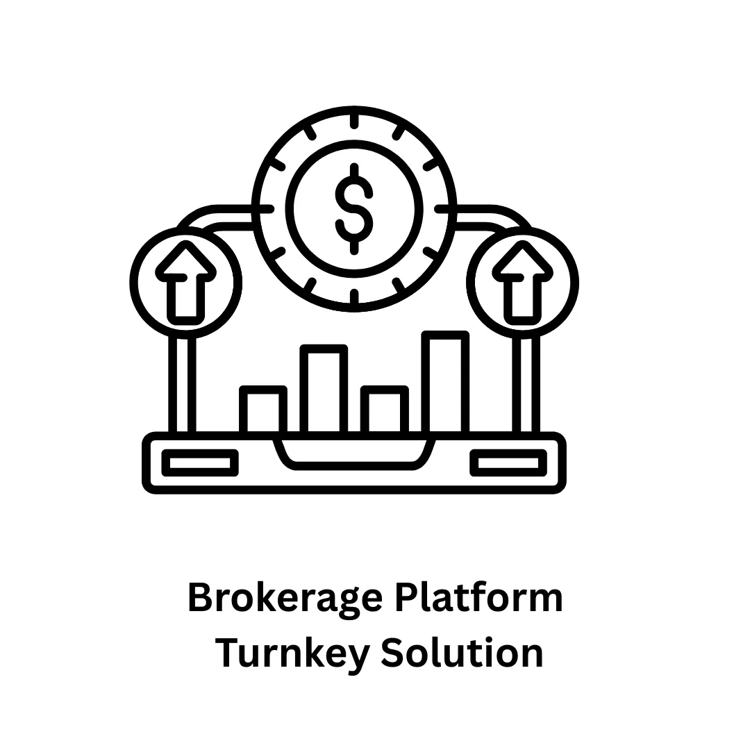 Comprehensive Brokerage Platform Turnkey Solution
