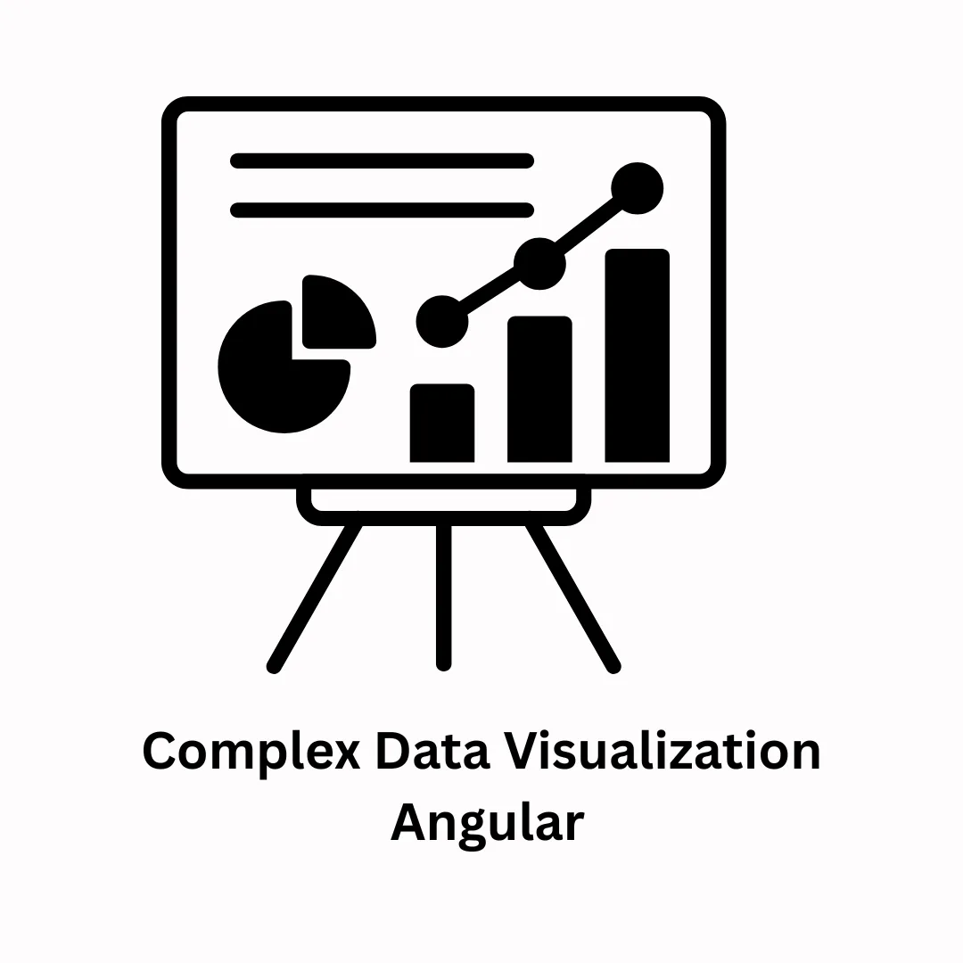Complex Data Visualization in Angular | Expert Enterprise Solutions