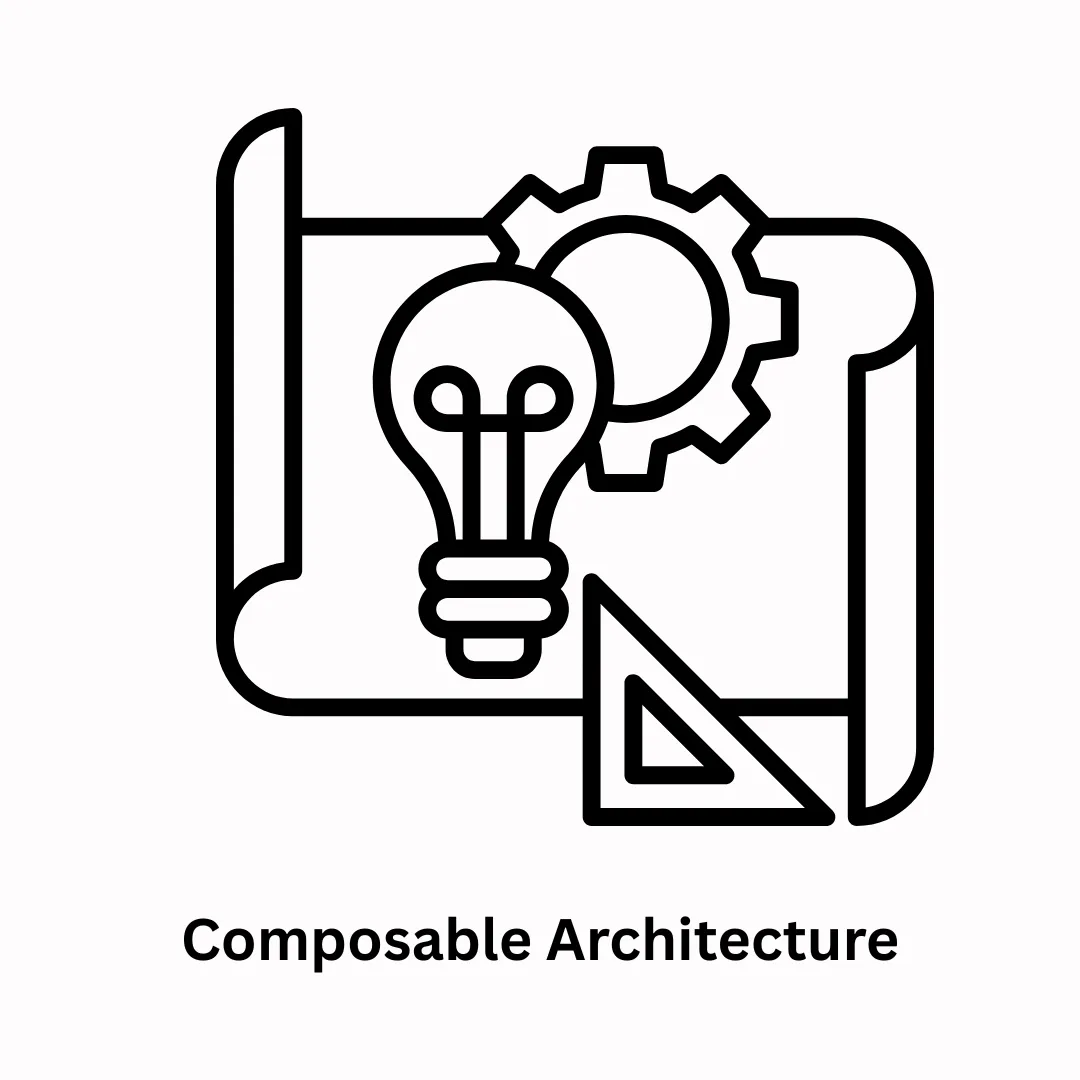 Composable Architecture: Building Scalable, Future-Proof Digital Systems In a rapidly evolving
