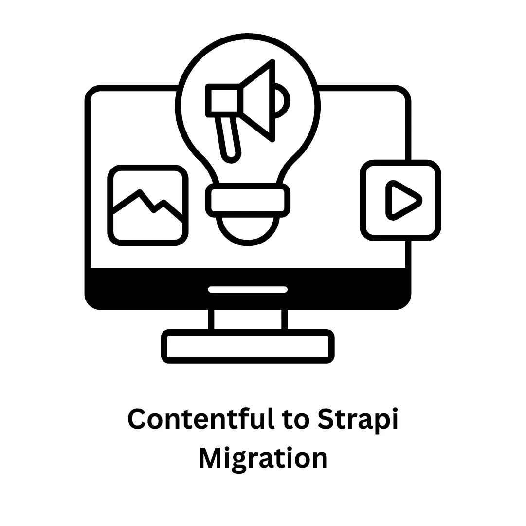 Contentful to Strapi Migration Services