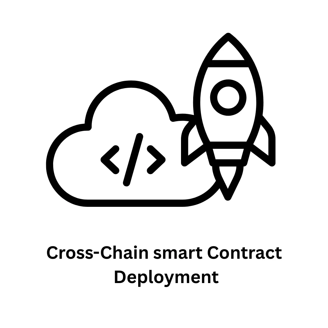 Cross-Chain Smart Contract Deployment & Web3 Solutions