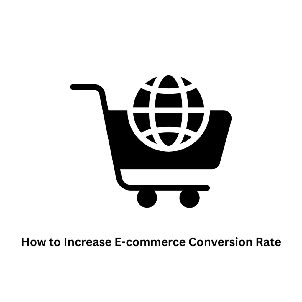 How to Increase E-Commerce Conversion Rate | Associative Tech Solutions