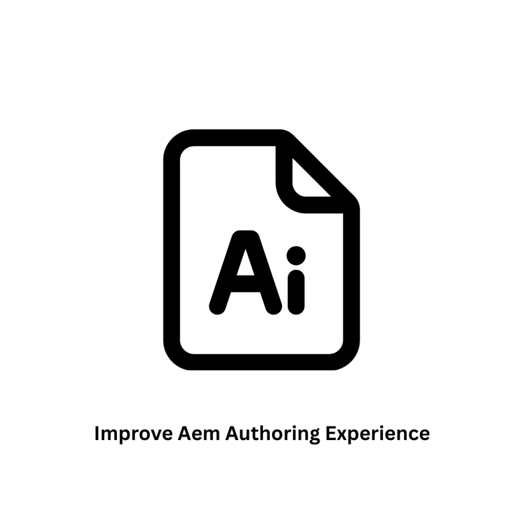 How to Improve AEM Authoring Experience | Adobe Silver Partner - Associative