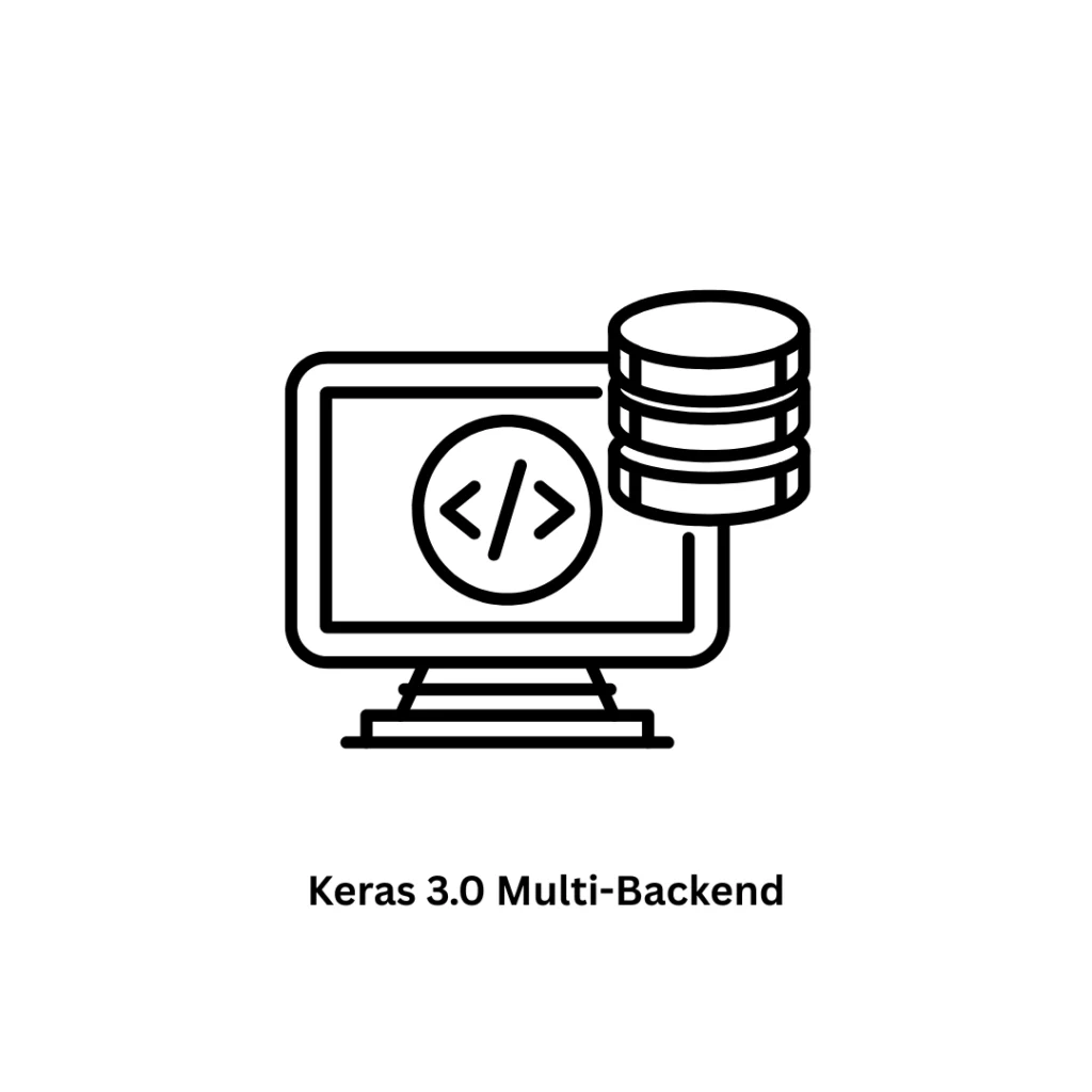 Keras 3.0 Multi-Backend AI Development Services