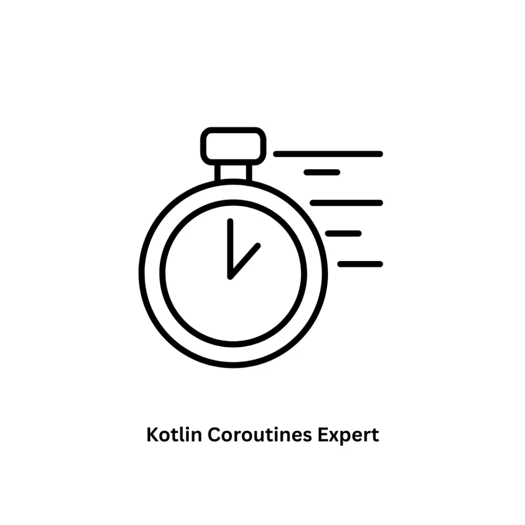 Hire a Kotlin Coroutines Expert | Custom Android App Development