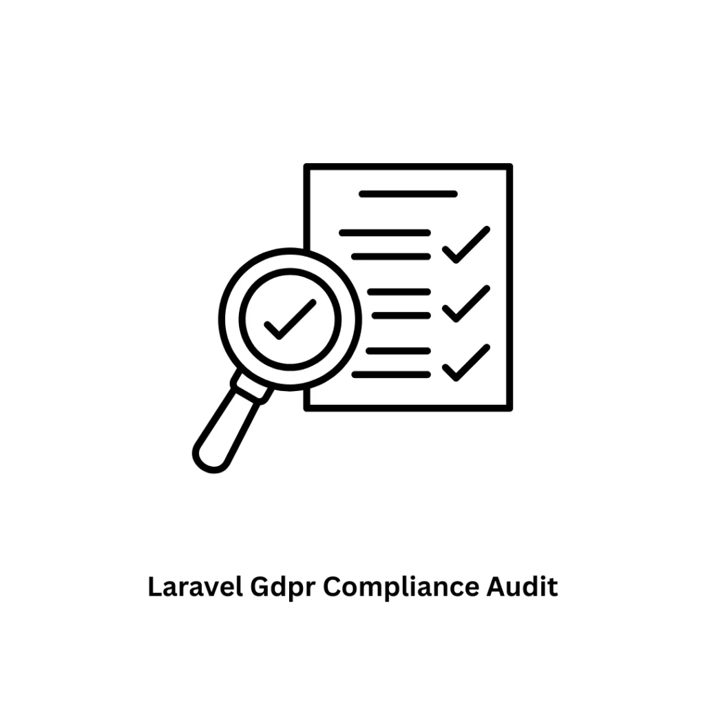 Expert Laravel GDPR Compliance Audit Services