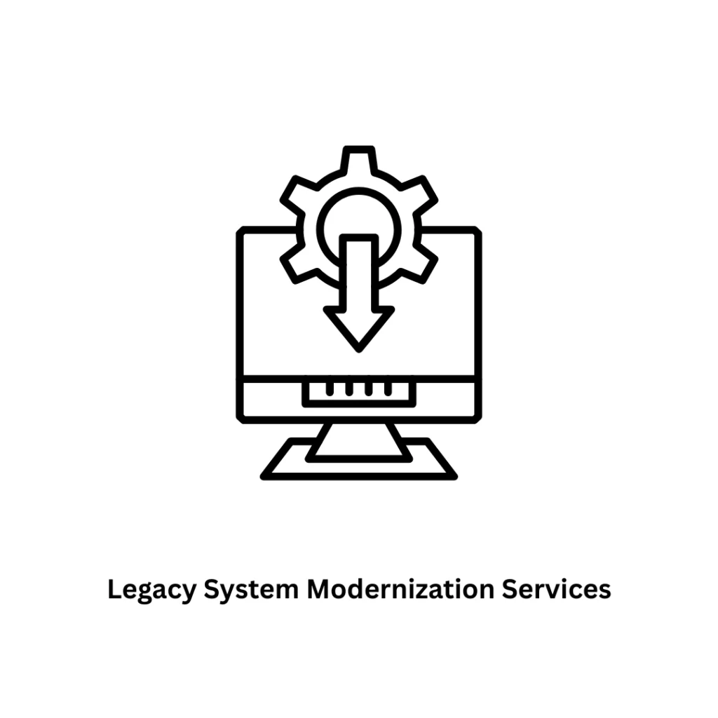 Legacy System Modernization Services