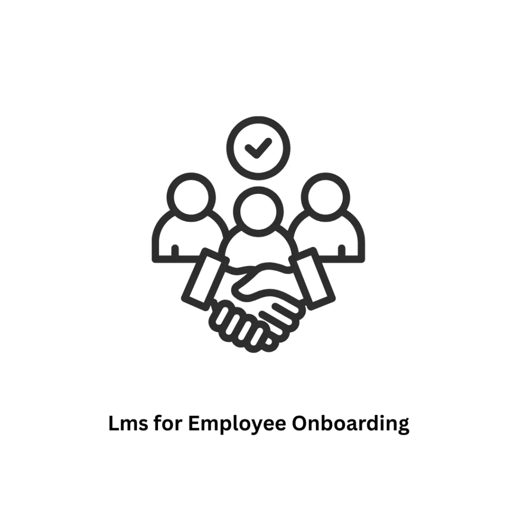Custom LMS for Employee Onboarding
