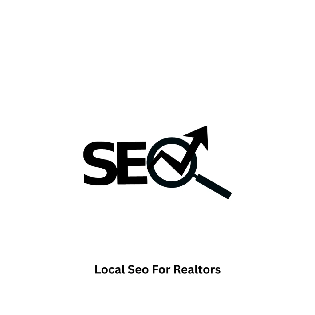 Expert Local SEO for Realtors | Digital Marketing