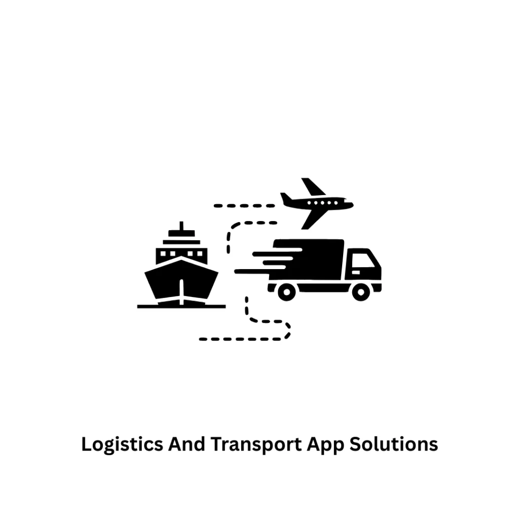 High-Performance Logistics and Transport App Solutions
