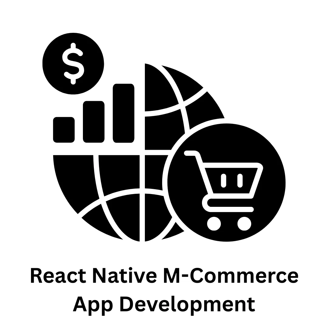 Expert React Native M-Commerce App Development