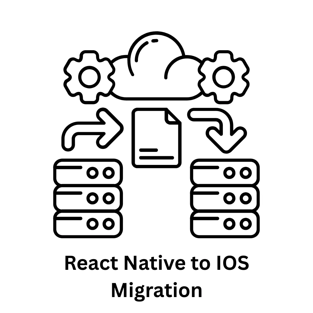Expert React Native to iOS Migration Services