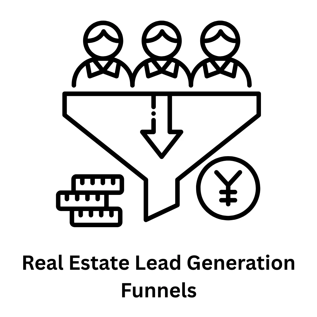High-Converting Real Estate Lead Generation Funnels