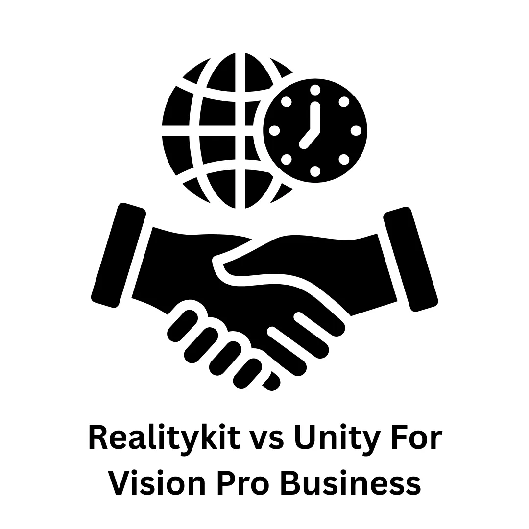 RealityKit vs. Unity for Vision Pro Business Solutions