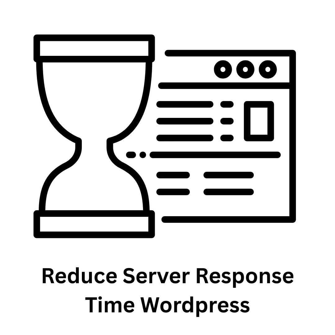 Reduce Server Response Time in WordPress