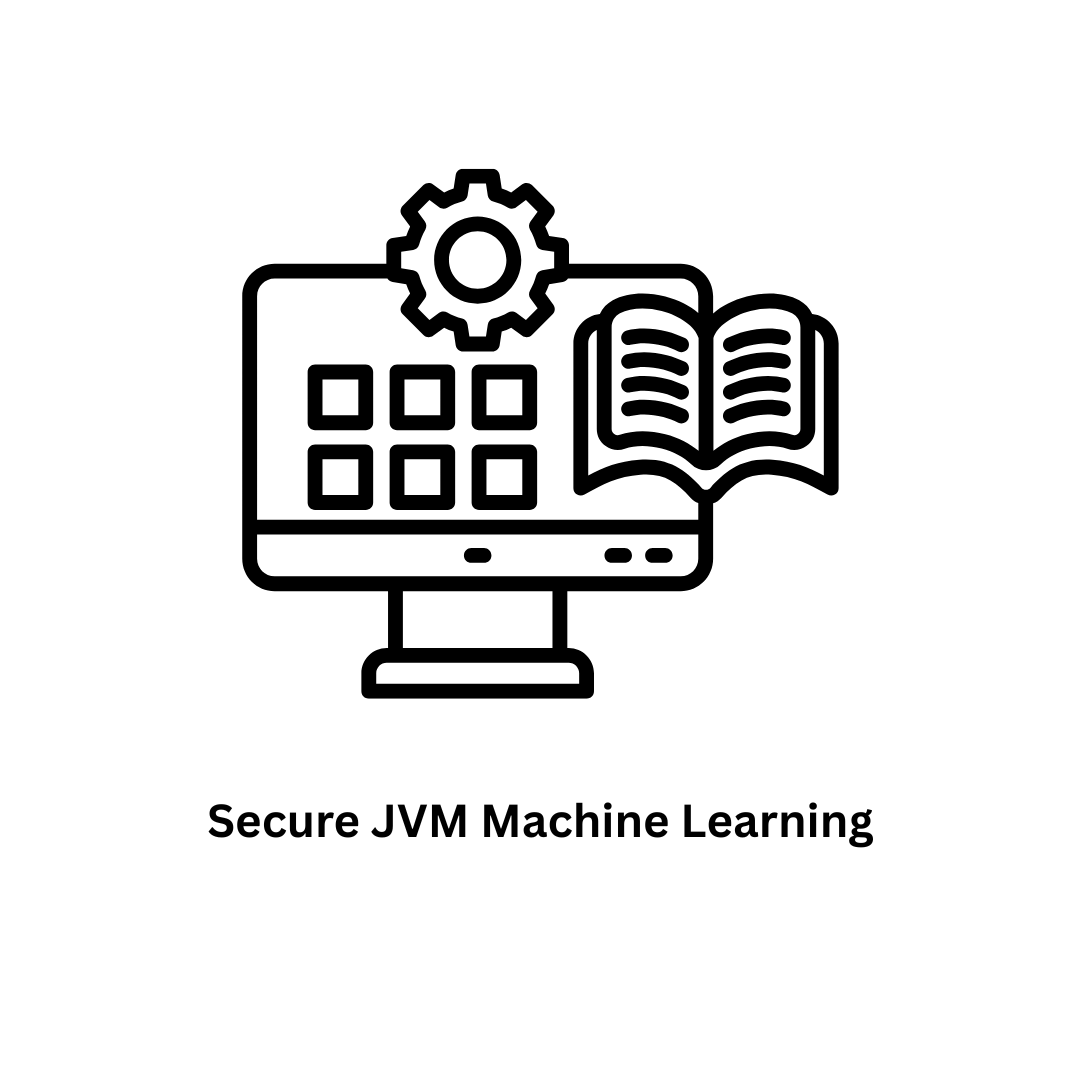 Enterprise IT & Secure JVM Machine Learning