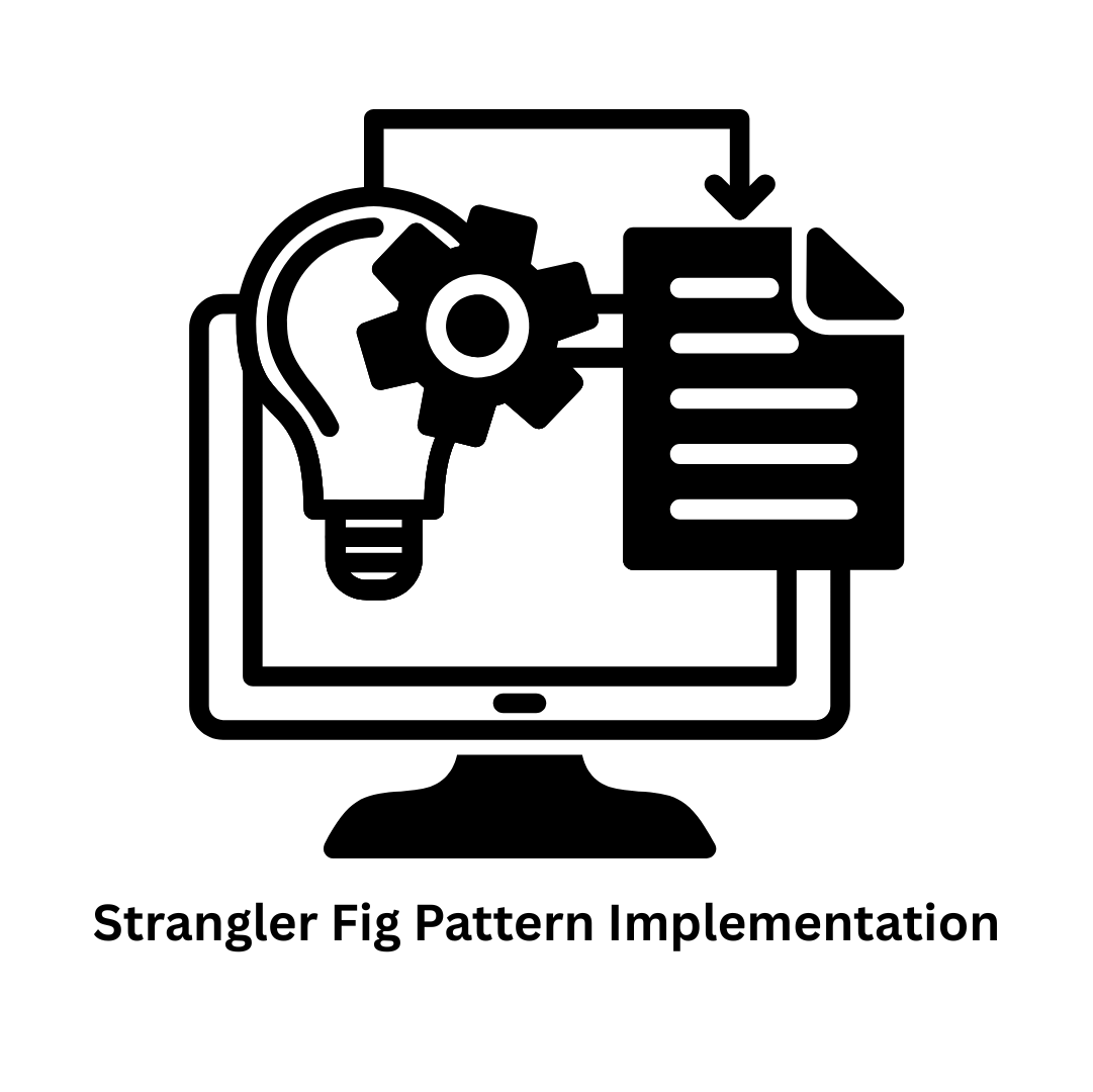 Strangler Fig Pattern Implementation Services