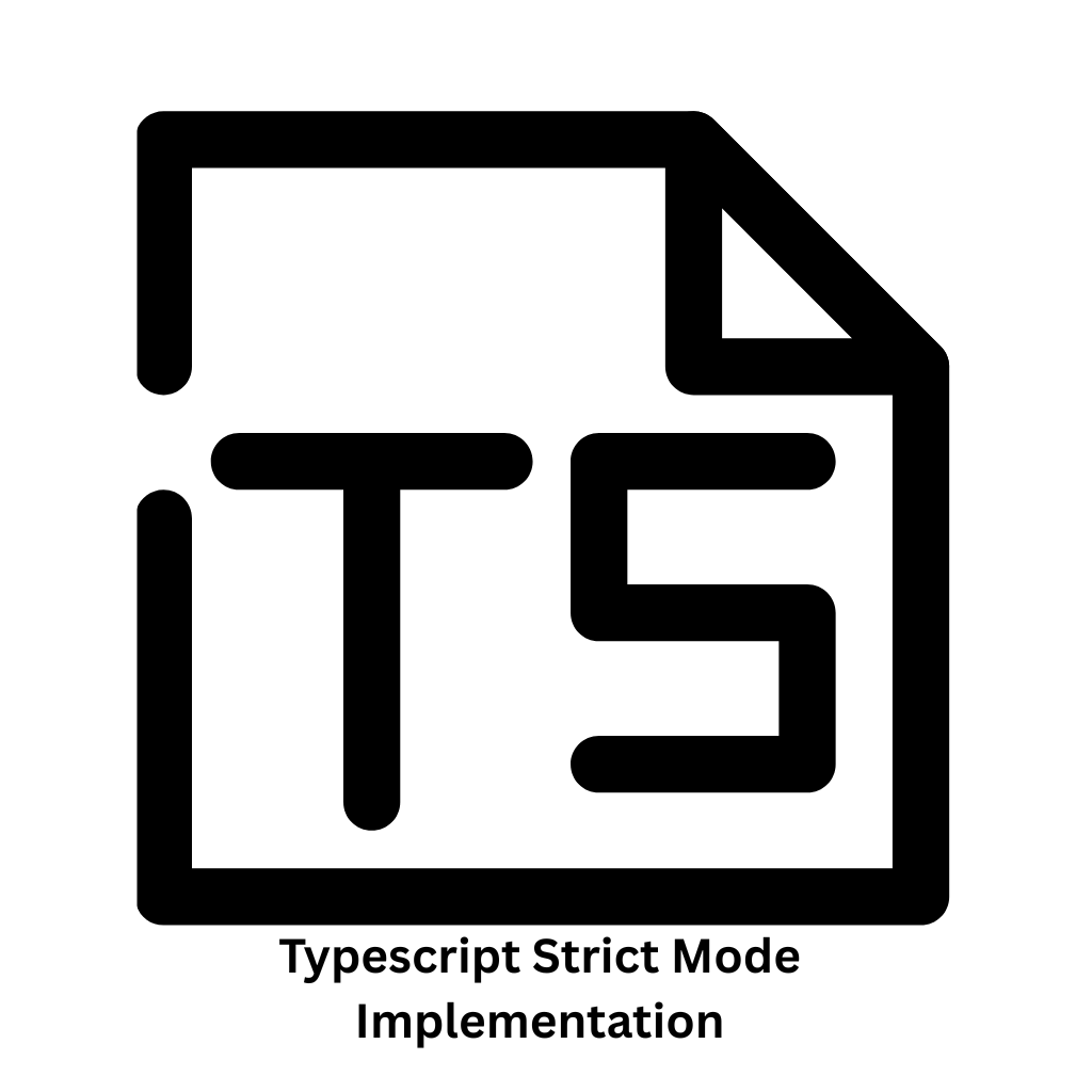 TypeScript Strict Mode Implementation Services